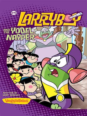 cover image of LarryBoy and the Yodelnapper